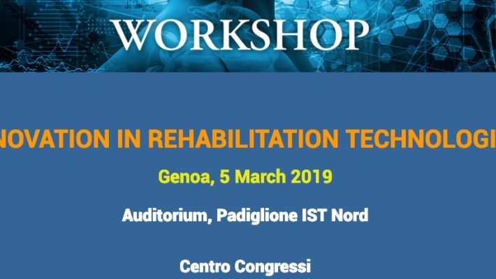 La Ricerca scientifica di Progettazione al Convegno internazionale “Innovation in rehabilitation technologies” di Genova.