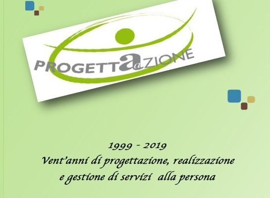 1999 – 2019: La Cooperativa Progettazione festeggia 20 anni di progettazione, realizzazione e gestione di servizi alla persona