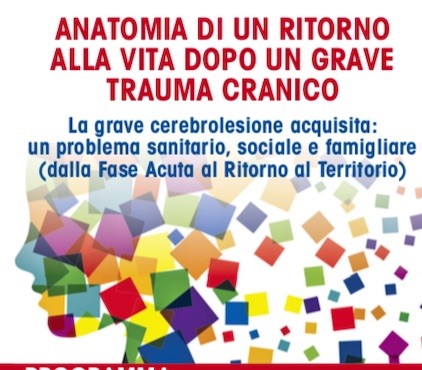 Autonomia e ritorno alla vita: 21° Giornata Nazionale del Trauma Cranico – Bergamo 16 Novembre 2019